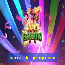 barra de progresso 99 blaze o que significa